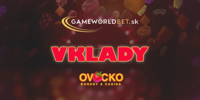 GameWorldBet vklady